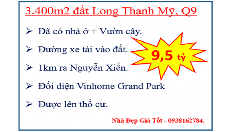 Cơ hội giàu nhanh chỉ 9,5 tỷ - 3.400M2 Đất Long Thạnh Mỹ-TP Thủ Đức